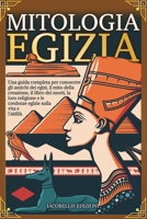 Mitologia Egizia B0BXFGFMGW Book Cover