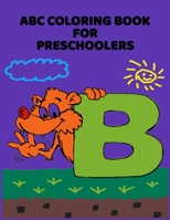 ABC Coloring Book For Preschoolers: ABC Letter Coloringt letters coloring book, ABC Letter Tracing for Preschoolers A Fun Book to Practice Writing for Kids Ages 3-6 1660896487 Book Cover