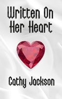 Written On Her Heart B0923XT88Y Book Cover