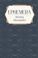 Ephemera B0C47NK3CZ Book Cover