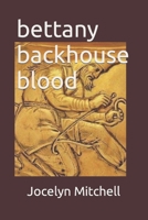 bettany backhouse blood B0C12D8TVY Book Cover