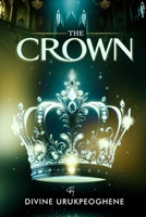 The Crown 9786867335 Book Cover