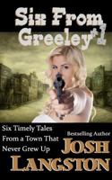 Six From Greeley 152326912X Book Cover