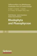 Susswasserflora Von Mitteleuropa, Bd. 7 / Freshwater Flora of Central Europe, Vol. 7: Rhodophyta and Phaeophyceae 3827420512 Book Cover