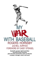 My War with Baseball 1958425044 Book Cover