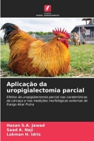 Aplicação da uropigialectomia parcial (Portuguese Edition) 6208537371 Book Cover