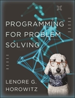 Programming for Problem Solving 1387957953 Book Cover