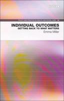 Individual Outcomes: Getting Back to What Matters 1906716307 Book Cover