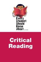 What Every Student Should Know about Critical Reading 0205869920 Book Cover