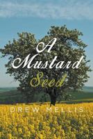 A Mustard Seed 1640452192 Book Cover