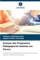 Analyse des Programms Pädagogische Gebiete von Tacurú (German Edition) 6208584744 Book Cover