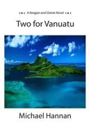 Two for Vanuatu 1545272441 Book Cover