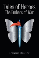 Tales of Heroes The Embers of War B0CJCKPJHL Book Cover