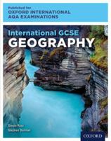 International GCSE Geography for Oxford International AQA Examinations 0198417187 Book Cover