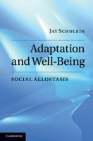 Adaptation and Well-Being 0521509920 Book Cover