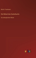 Die R�tsel des Exeterbuchs: Die altenglischen R�tsel 3368617923 Book Cover