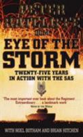 Eye of the Storm: 25 Years in Action With the Sas 1930983018 Book Cover