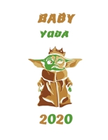 Baby Yoda 2020: Mandalorian Baby Yoda Coloring Book For Kids & Adults B084DM2153 Book Cover