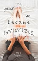 The Year We Became Invincible 9712731480 Book Cover