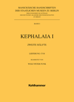 Manichaische Handschriften, Bd. 1: Kephalaia I, 2. Halfte, 17.+ 18.Lfg. Mit Einbanddecke 3170178520 Book Cover
