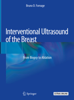 Interventional Ultrasound of the Breast : From Biopsy to Ablation 3030208273 Book Cover