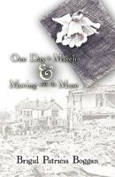 One Day in March and Moving with the Muse 1426922361 Book Cover