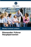 Dienender Führer Hauptpersonen 6202947306 Book Cover