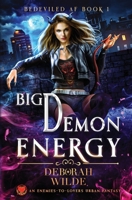 Big Demon Energy 1998888223 Book Cover