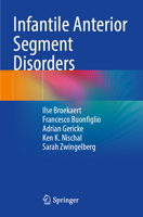 Infantile Anterior Segment Disorders 3031685601 Book Cover
