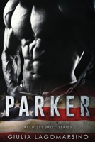 Parker: A Reed Security Romance B08CPLDC4N Book Cover