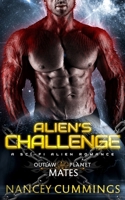 Alien's Challenge: A Sci-Fi Alien Romance B09LGTRYVY Book Cover
