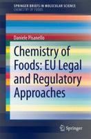 Chemistry of Foods: EU Legal and Regulatory Approaches 3319034332 Book Cover