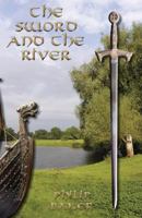 The Sword and the River 1911425455 Book Cover