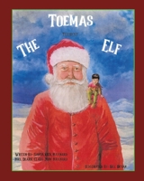 Toemas The Teenest Elf 166287202X Book Cover