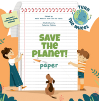 Paper: Save the Planet! Turn The Wheel 8854416576 Book Cover