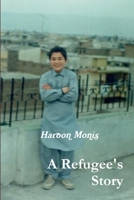 A Refugee's Story 1365398714 Book Cover