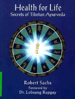 Secrets of Tibetan Ayurveda 0940666553 Book Cover