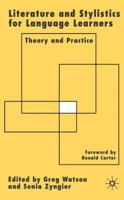 Literature and Stylistics for Language Learners: Theory and Practice 1403987998 Book Cover