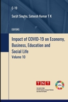 Impact of COVID-19 on Economy, Business, Education and Social Life - Volume 10 939141334X Book Cover