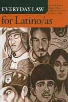 Everyday Law for Latino/as 1594513449 Book Cover