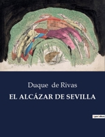 El Alcázar de Sevilla B0C6LCZMRX Book Cover