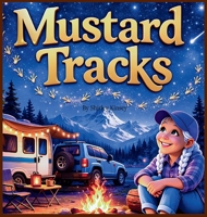 Mustard Tracks B0GX571XC5 Book Cover