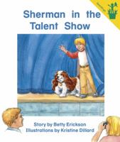 Early Reader: Sherman in the Talent Show 0845447602 Book Cover