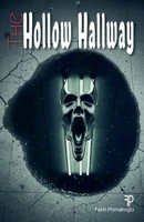 The Hollow Hallway B0GN2Y749G Book Cover