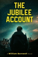 The Jubilee Account 0578533472 Book Cover