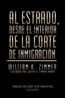 Al Estrado, Desde El Interior de la Corte de Inmigraci�n 1496948165 Book Cover