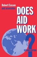 Does Aid Work?: Report to an Intergovernmental Task Force (The Library of Political Economy) 0198773862 Book Cover