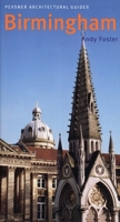 Birmingham: Pevsner City Guide (Pevsner Architectural Guides) 0300107315 Book Cover