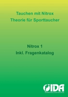 Tauchen mit Nitrox: Theorie für Sporttaucher 3748182856 Book Cover