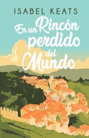 En un rincón perdido del mundo B08LG7WMBD Book Cover